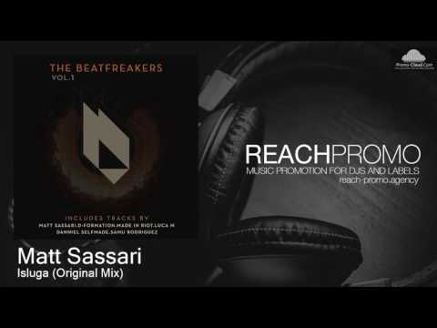 BF150 Matt Sassari - Isluga (Original Mix) [Tech House]