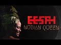 Eesah - Nubian Queen (Official Audio)
