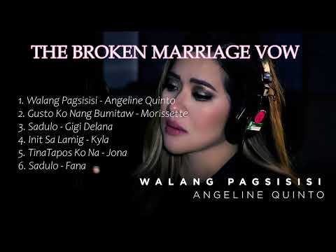 Walang Pagsisisi - Angeline Quinto | From "The Broken Marriage Vow" OST