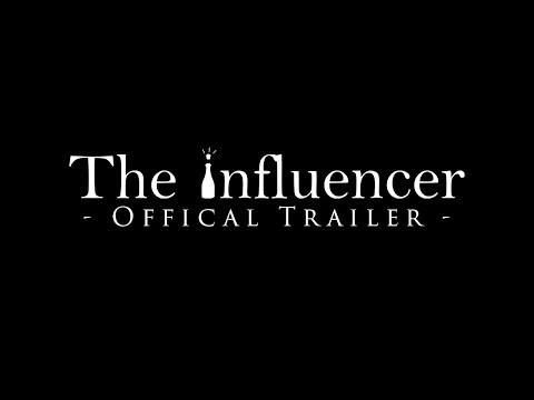 The Influencer