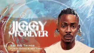 Young Jonn (feat. Kizz Daniel, Seyi Vibez)- Big Big Things (Official Audio)
