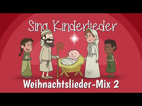 🎄 Weihnachtslieder-Mix 2 - Weihnachtslieder zum Mitsingen | Sing Kinderlieder