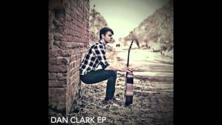 Change - Dan Clark (EP Version)