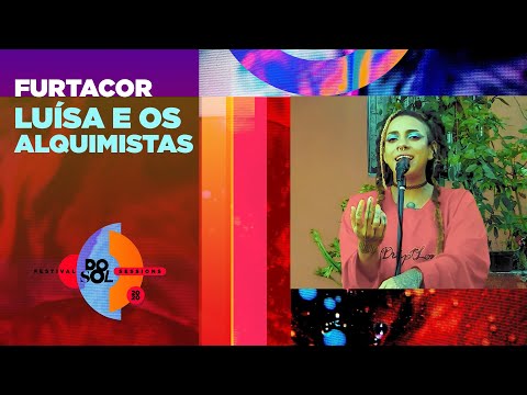 Luísa & Os Alquimistas - Furtacor (DosolTV Sessions Especial Quarentena #36)