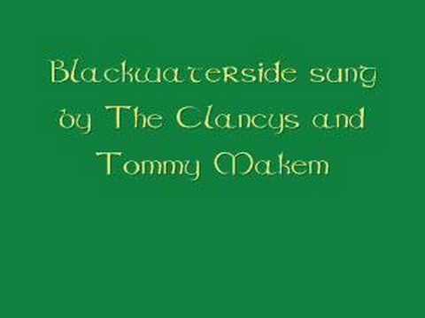 Blackwaterside --The Clancys and Tommy Makem