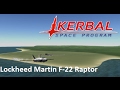 Lockheed Martin F 22 Raptor Speedbuild Kerbal Space Program