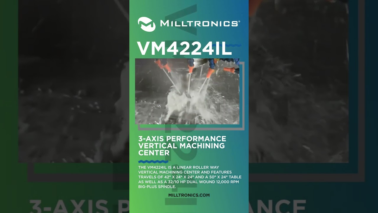 VM4224IL Performance 3-Axis Machining