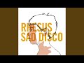 Sad Disco