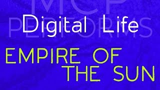 Digital Life - Empire of the Sun cover by Molotov Cocktail Piano