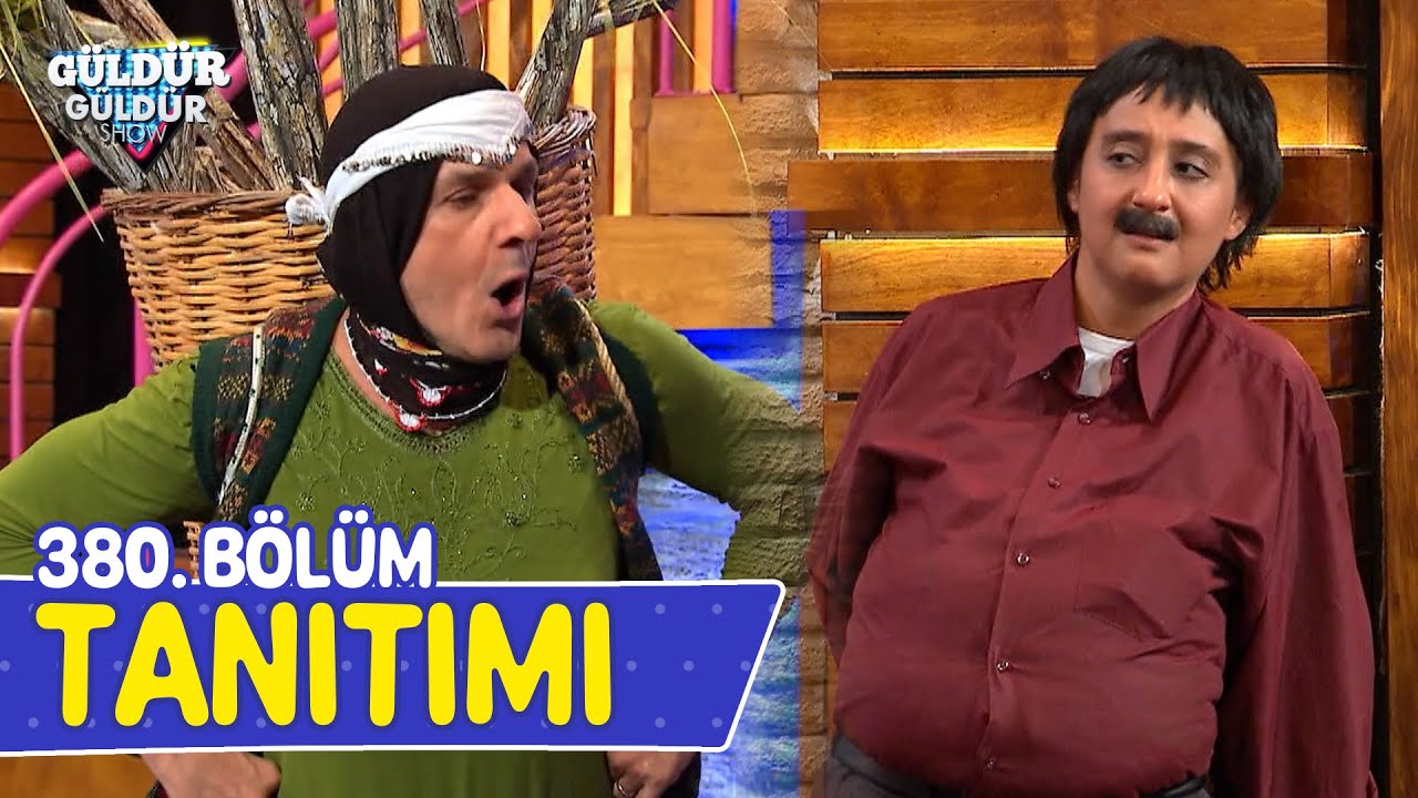 Güldür Güldür Show Yeni Sezon 380.Bölüm Tanıtımı Yayında