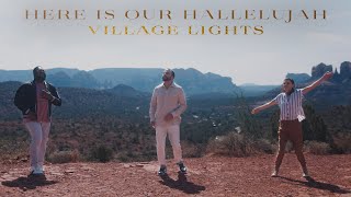 Here is Our Hallelujah