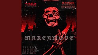 Download lagu MAKEAMOVE (feat. KILLERMANTIS) mp3 Download lagu MAKEAMOVE (feat. KILLERMANTIS) mp3