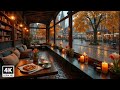 COZY COFFEE SHOP ON A RAINY DAY 🍂 SOFT JAZZ FOR RELAXATION,  ..