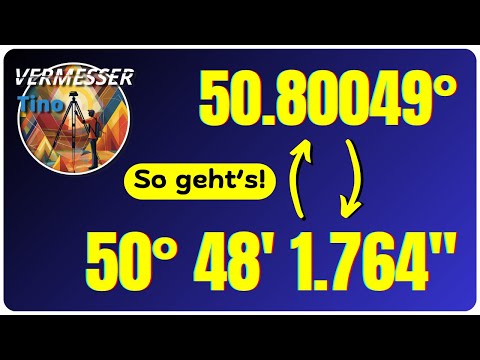 Wie rechnet man Dezimalgrad in Grad Minuten Sekunden um?