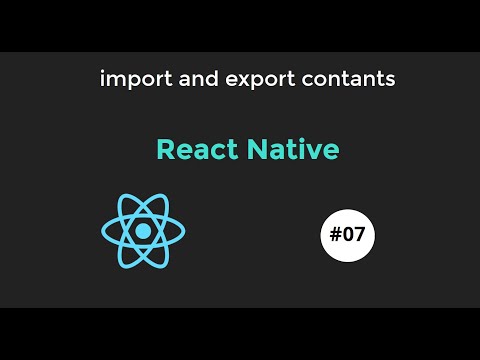 React Native Tutorial 7 Import Export Constants In React Native