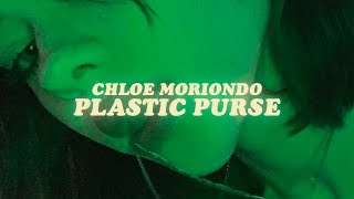 chloe moriondo - plastic purse (lyrics)