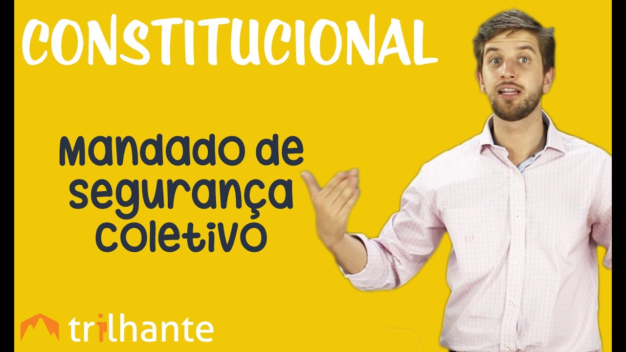 Mandado de Segurança Coletivo - Constitucional OAB