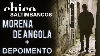 Chico Buarque canta: Morena de Angola (DVD Saltimbancos)