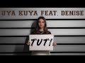 Uya Kuya - TUTI (Tukang Tipu) [Feat. Denise Chariesta]