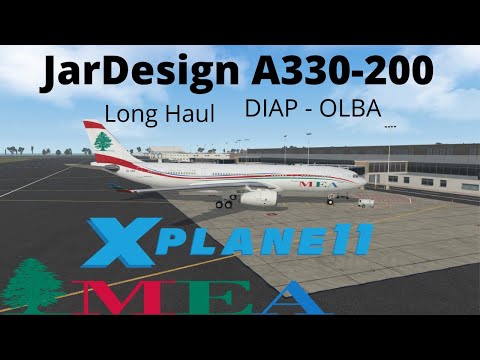 X Plane 11 Long Haul JarDesign A330-200 MEA Abidjan - Beirut ME572