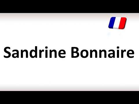 How to Pronounce Sandrine Bonnaire (correctly!)
