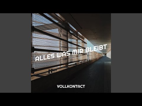 Alles Was Mir Bleibt