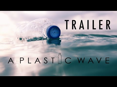A Plastic Wave -  Full Trailer