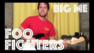 Guitar Lesson: How To Play Big Me By Foo Fighters