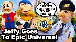 SML Movie: Jeffy Goes To Epic Universe!
