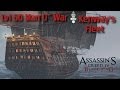 AC4 Black Flag Getting the Strongest Man O' War onto your fleet