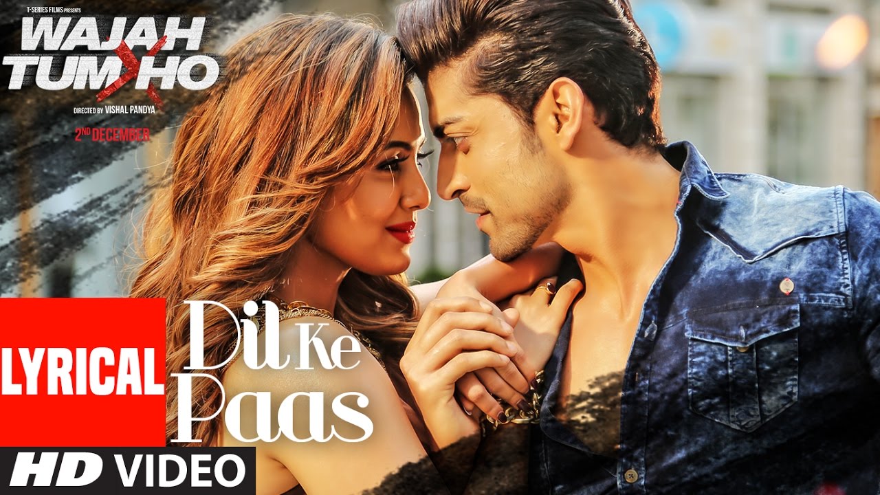 Dil Ke Paas Lyrics English Translation