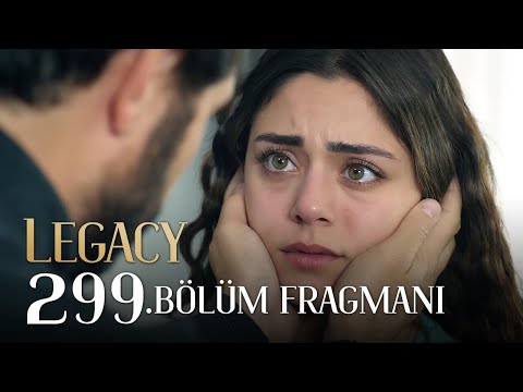 Emanet 299. Bölüm Fragmanı | Legacy Episode 299 Promo