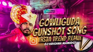 Gowliguda Gunshot Dj Mix Dj Krishna Mamidgi