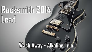 Wash Away - Alkaline Trio - 99% (Lead) (Custom Song)