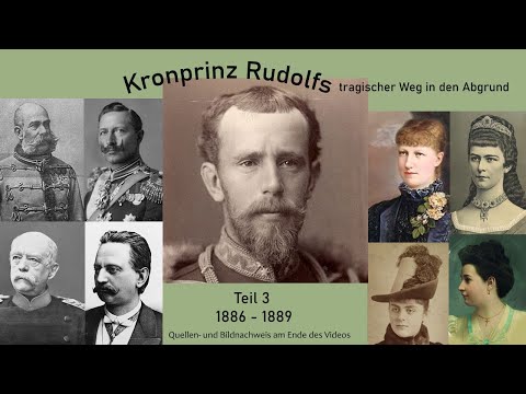 Kronprinz Rudolf  und das Drama in Mayerling - Teil 3