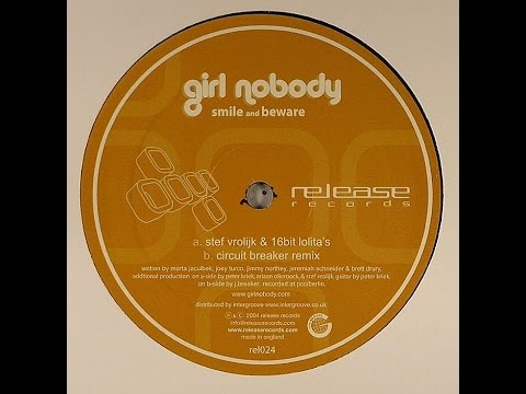 Girl Nobody ‎– Smile & Beware (Stef Vrolijk & 16Bit Lolita's)