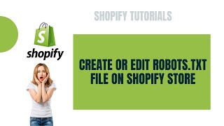 Learn How To Create or Edit Robots.txt File on Shopify Store (Dawn Theme)