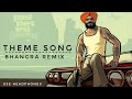 GTA San Andreas Theme Song Remix Bhangra Remix SanAndreas Theme Song Pinjabi Remix Amby
