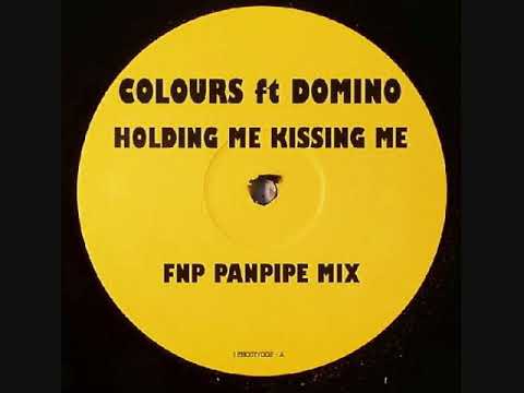 Wigan Pier - Colours Feat Domino - Holding Me Kissing Me (FNP Panpipe Mix)