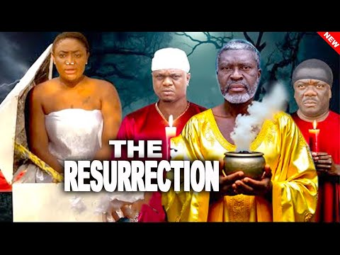 THE RESURRECTION - LIZZY GOLD, KANAYO O .KANAYO, ZUBBY MICHAEL - 2025 LATEST NIGERIAN MOVIE #movie