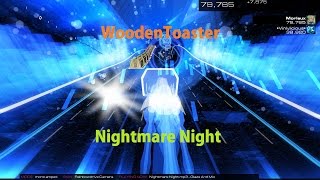 WoodenToaster - "Nightmare Night" [Audiosurf 2] "60 FPS" Part 1/7