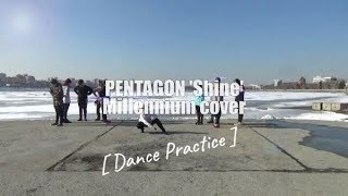 Download lagu [K-pop in Public Challenge] PENTAGON (펜타곤) - Shine (빛나리) DANCE PRACTICE Cover by Millennium mp3