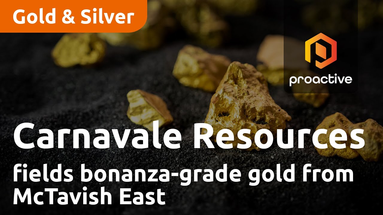 Carnavale Resources fields bonanza-grade gold from McTavish East prospect
