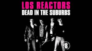 Los Reactors - Shake Down