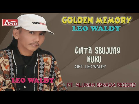 LEO WALDY - CINTA SEUJUNG KUKU ( Official Video Musik ) HD