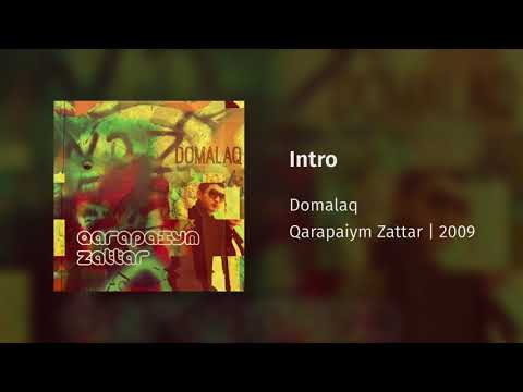 Intro - Qarapaiym Zattar | 2009 | Domalaq