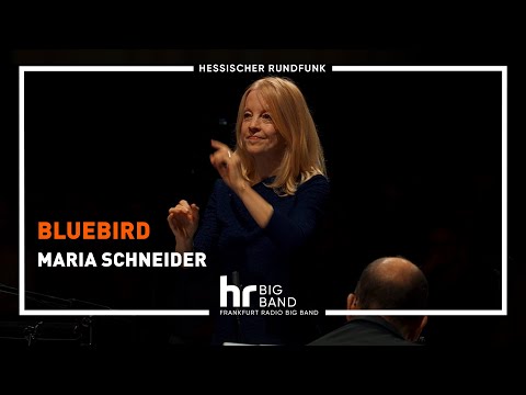 "BLUEBIRD" | Maria Schneider | Frankfurt Radio Big Band | Data Lords | Jazz | Concert