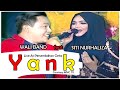 WALI BAND Feat SITI NURHALIZA Yank Live At Persembahan Cinta 23 20 10 2014 Courtesy MNC TV