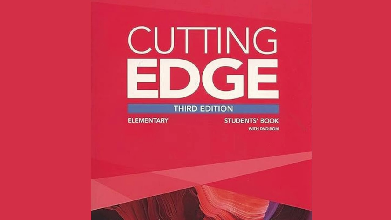 Cutting Edge Elementary. 4.2