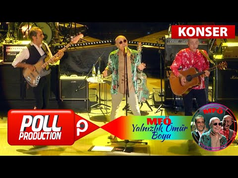 MFÖ - Yalnızlık Ömür Boyu - (Harbiye Açık Hava Konseri)